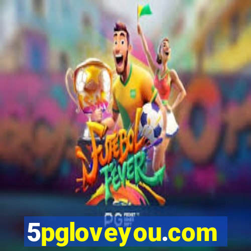 5pgloveyou.com