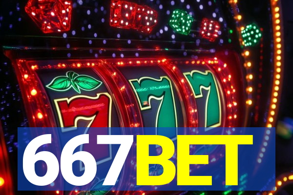 667BET