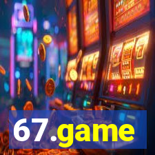 67.game
