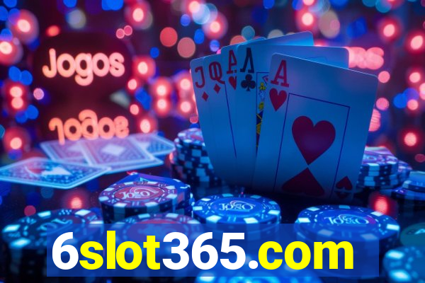 6slot365.com