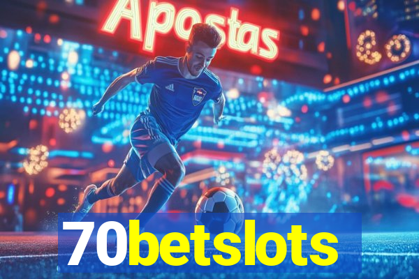 70betslots
