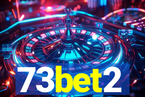 73bet2