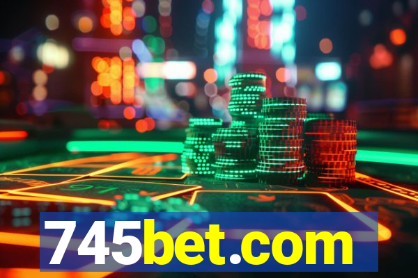745bet.com
