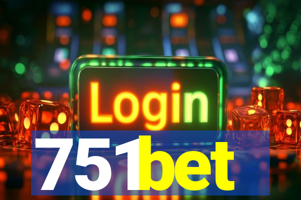 751bet