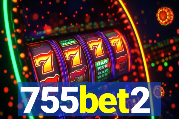 755bet2