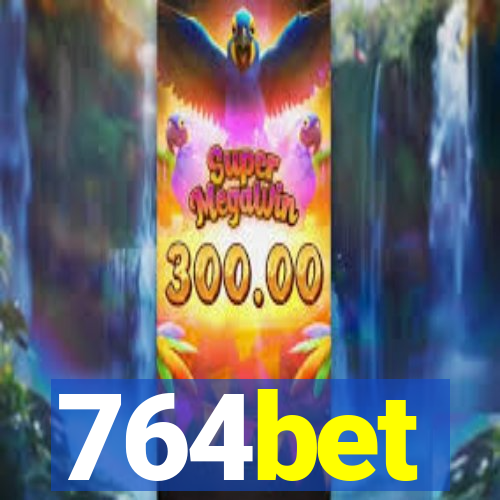 764bet
