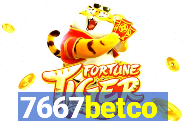 7667betco