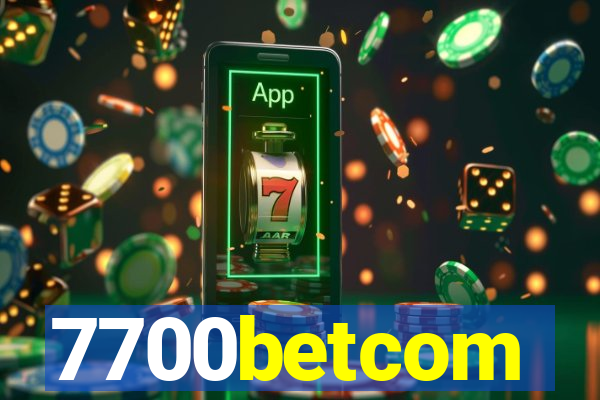 7700betcom