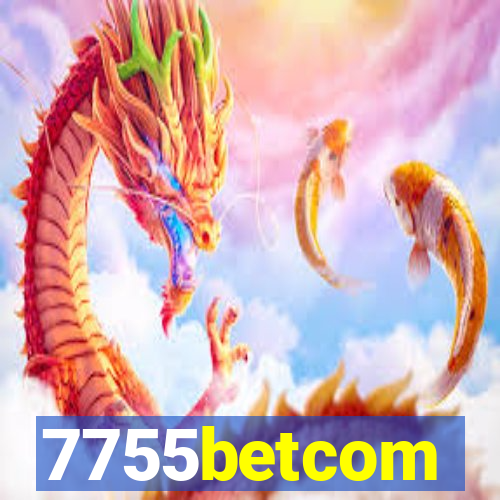 7755betcom