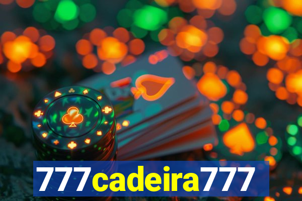 777cadeira777