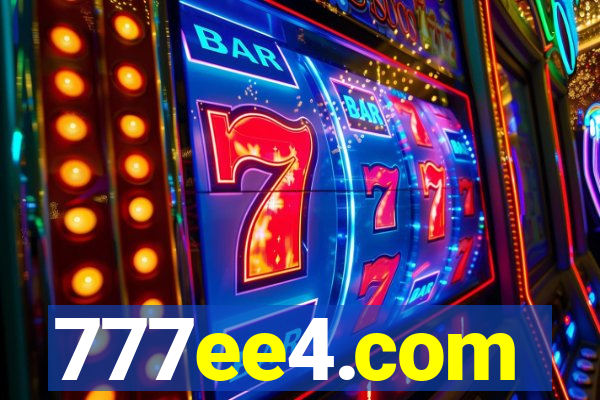 777ee4.com