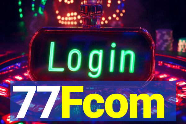 77Fcom