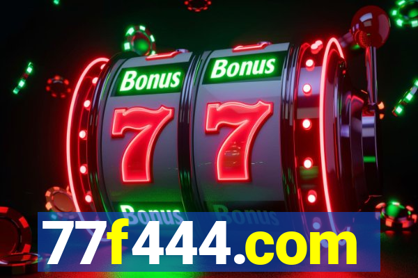 77f444.com