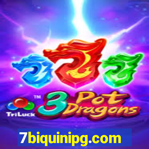 7biquinipg.com