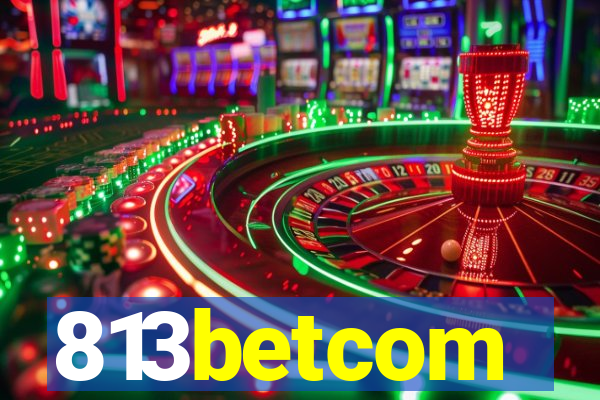 813betcom