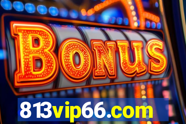 813vip66.com