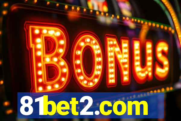 81bet2.com