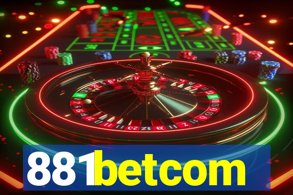 881betcom
