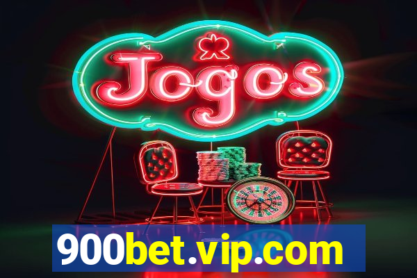 900bet.vip.com