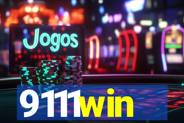 9111win