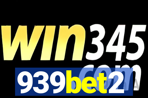 939bet2