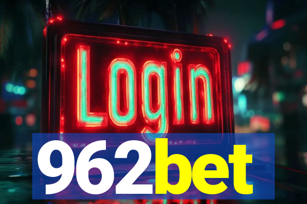 962bet