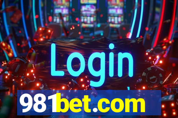981bet.com