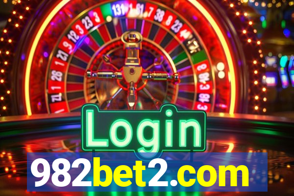 982bet2.com