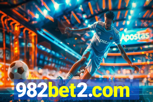 982bet2.com