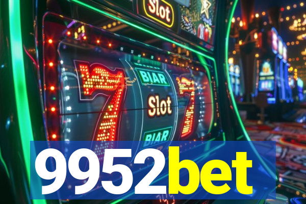 9952bet