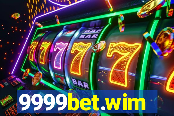 9999bet.wim