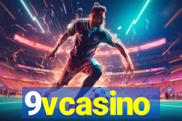 9vcasino