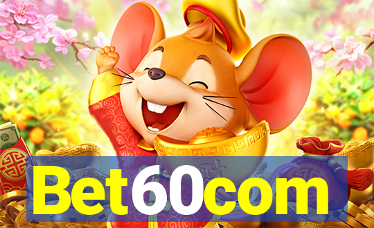Bet60com