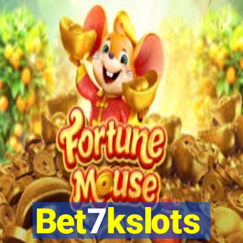 Bet7kslots