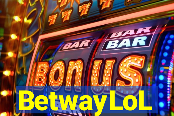 BetwayLoL