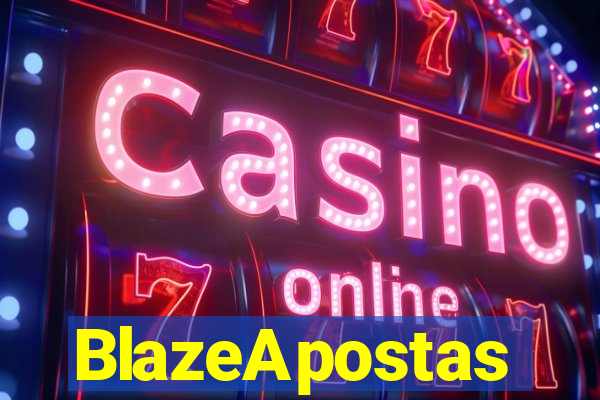BlazeApostas