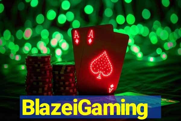 BlazeiGaming