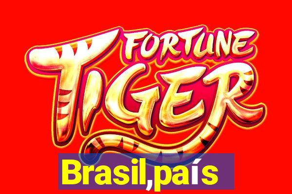 Brasil,país