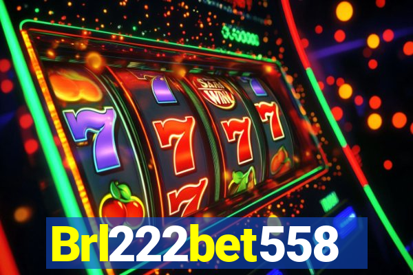 Brl222bet558