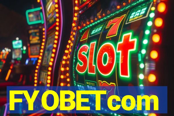 FYOBETcom