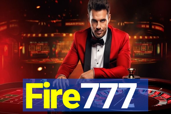 Fire777