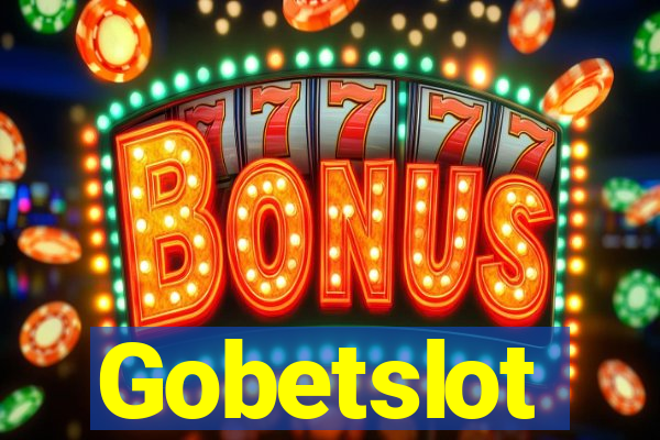 Gobetslot