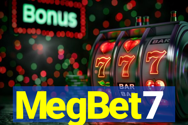 MegBet7