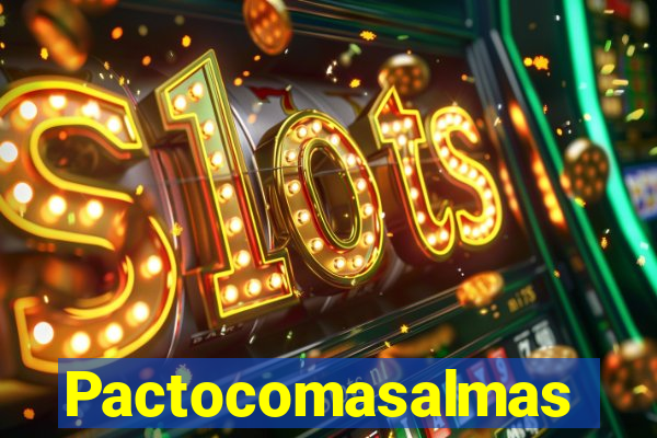 Pactocomasalmas