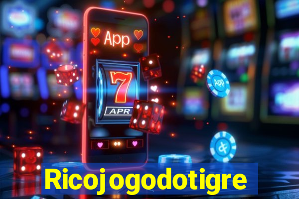 Ricojogodotigre
