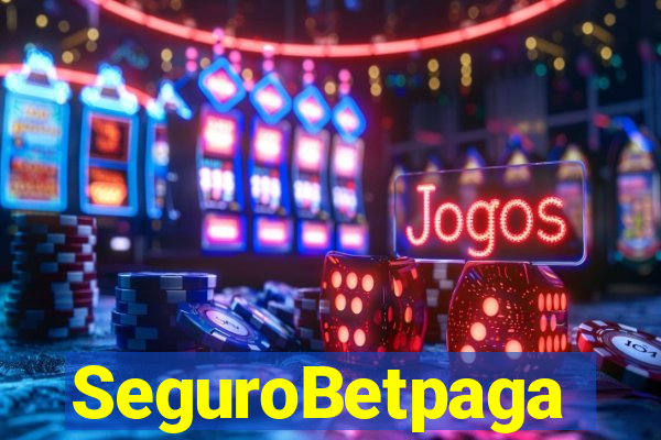 SeguroBetpaga