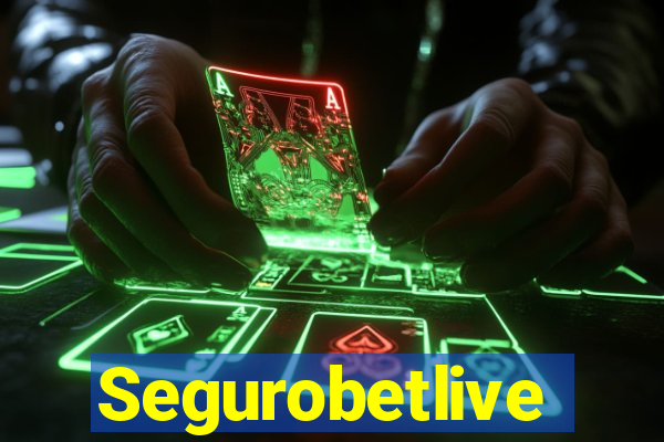 Segurobetlive