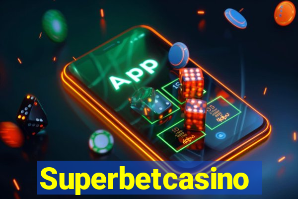 Superbetcasino