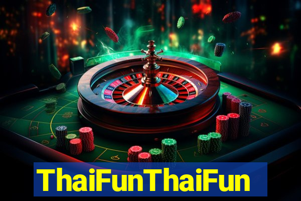 ThaiFunThaiFun
