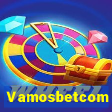 Vamosbetcom